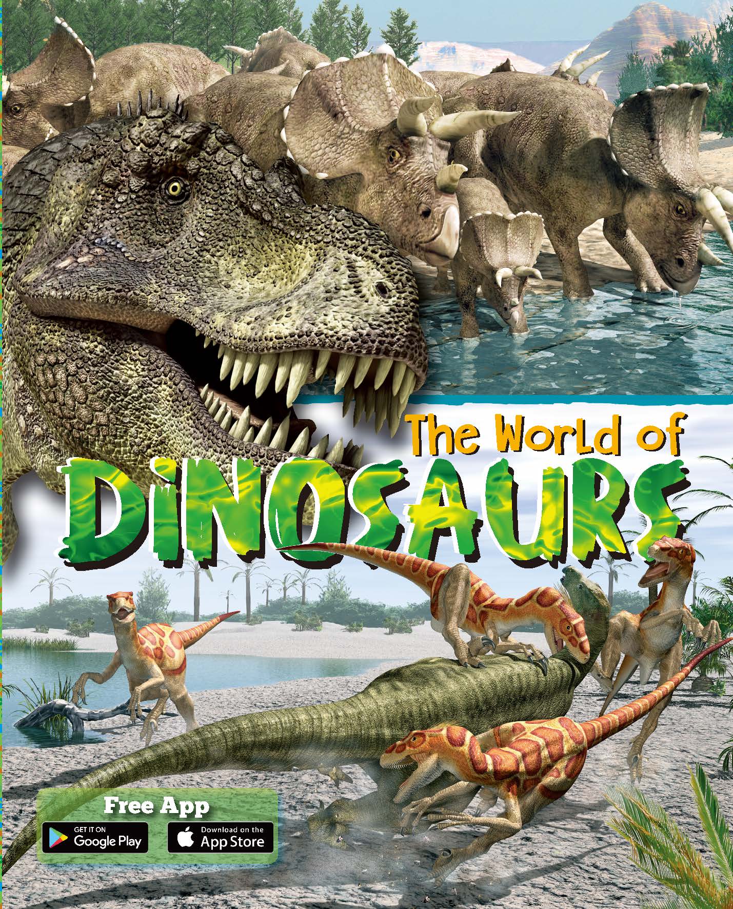 The World of Dinosaurs